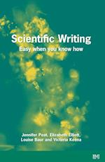 Scientific Writing – Easy When You Know How