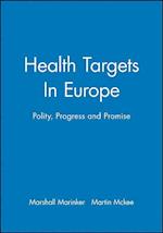 Health Targets In Europe – Polity, Progress and Promise