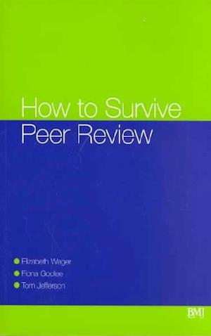 How To Survive Peer Review