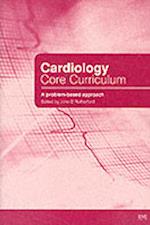 Cardiology Core Curriculum: A Problem Based Approa ch