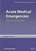 Acute Medical Emergencies – The Practical Approach 2e