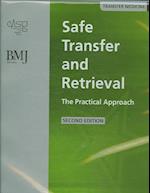 Safe Transfer and Retrieval of Patients - the     Practical Appoach 2E