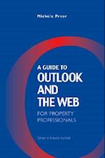 A Guide to Outlook and the Web for Property Professionals
