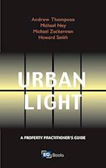 Urban Light: A Property Practitioners Guide To Natural Light In The Built Environment