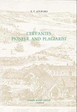 Cervantes: Pioneer and Plagiarist