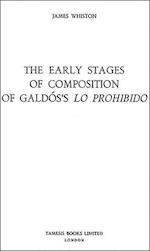The Early Stages of Composition of Galdos's 'Lo Prohibido'