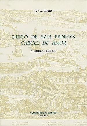 Diego de San Pedro's 'Carcel de Amor'