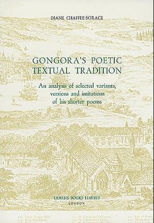 Gongora's Poetic Textual Tradition