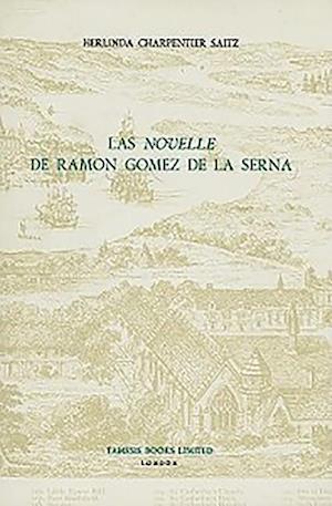 Las 'Novelle' de Ramon Gomez de la Serna