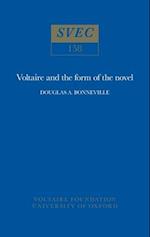 Voltaire and the Form of the Novel