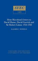 Mme Riccoboni's letters to David Hume, David Garrick and Sir Robert Liston, 1764-1783