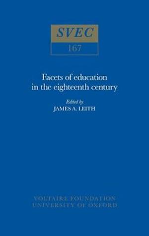 Facets of Education in the Eighteenth Century