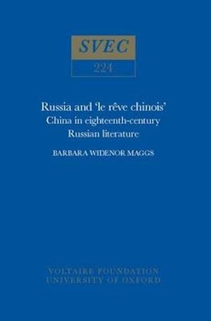 Russia and 'le rêve chinois'