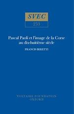 Pascal Paoli et l'image de la Corse au dix-huitième siècle