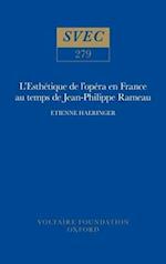 L'Esthétique de l'opéra en France au temps de Jean-Philippe Rameau