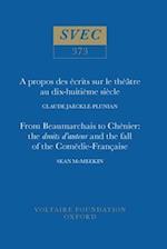 A propos des écrits sur le théâtre au dix-huitième siècle | From Beaumarchais to Chénier: the droits d'auteur and the fall of the Comédie-Française