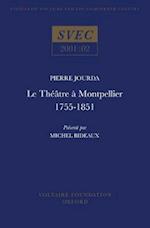Le Théâtre à Montpellier 1755-1851