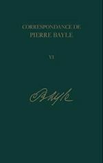 Correspondance de Pierre Bayle: 6