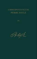 Correspondance De Pierre Bayle: Tome neuviaeme