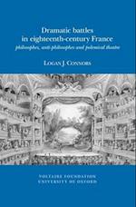 Dramatic Battles in Eighteenth-Century France