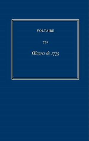 Œuvres complètes de Voltaire (Complete Works of Voltaire) 77A