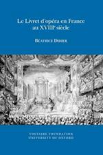Le Livret d'opéra en France au XVIIIe siècle