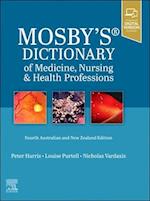 Mosby's Dictionary of Medicine, Nursing and Health Professions - 4th Anz Edition