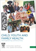 Child, Youth and Family Health: Strengthening Communities