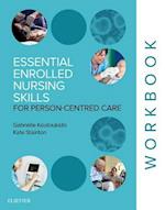 Essential Enrolled Nursing Skills for Person-Centred Care