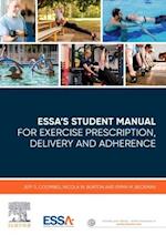 ESSA's Student Manual for Exercise Prescription, Delivery and Adherence- eBook