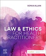 Law and Ethics for Health Practitioners - E-Book Epub