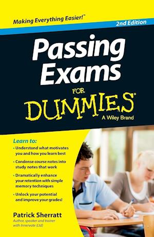 Passing Exams For Dummies