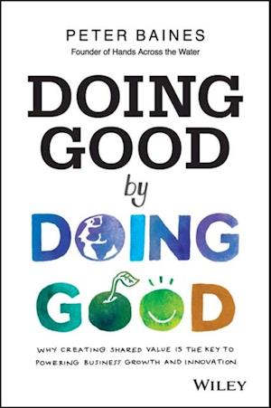 Doing Good By Doing Good