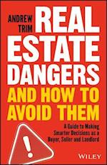 Real Estate Dangers and How to Avoid Them