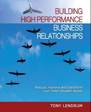 Building High Performance Business Relationships