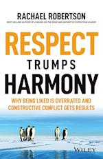Respect Trumps Harmony