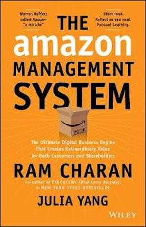 The Amazon Management System: The ultimate digital  engine powered Amazon's unprecedented growth and shareholder value creation