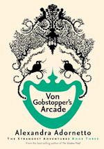 Von Gobstopper's Arcade