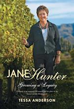 Jane Hunter Growing a Legacy
