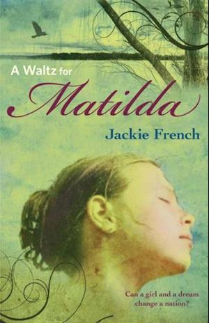 Waltz for Matilda (The Matilda Saga, #1)