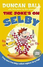 Joke's on Selby