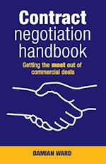 Contract Negotiation Handbook – Getting the Most Out of Commercial Deals