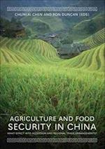 Agriculture and Food Security in China: What Effect WTO Accession and Regional Trade Arrangements? 