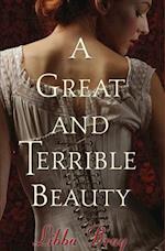 Great and Terrible Beauty