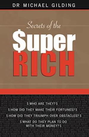 Secrets of the Super Rich