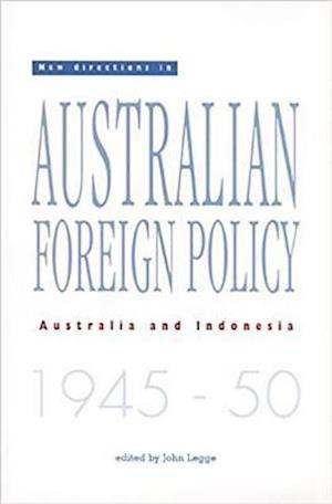 New Directions in Australian Foreign Policy