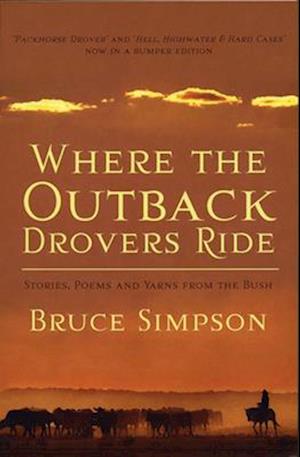 Where the Outback Drovers Ride