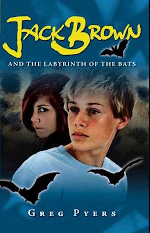 Jack Brown and the Labyrinth of the Bats