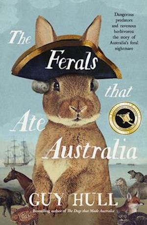 The Ferals that Ate Australia