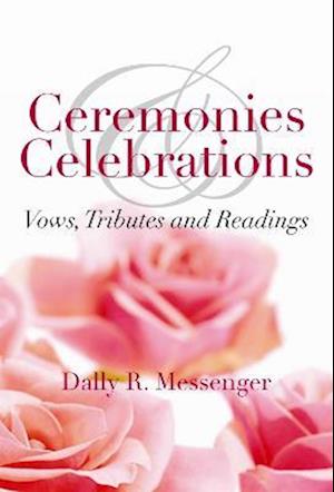 Ceremonies & Celebrations